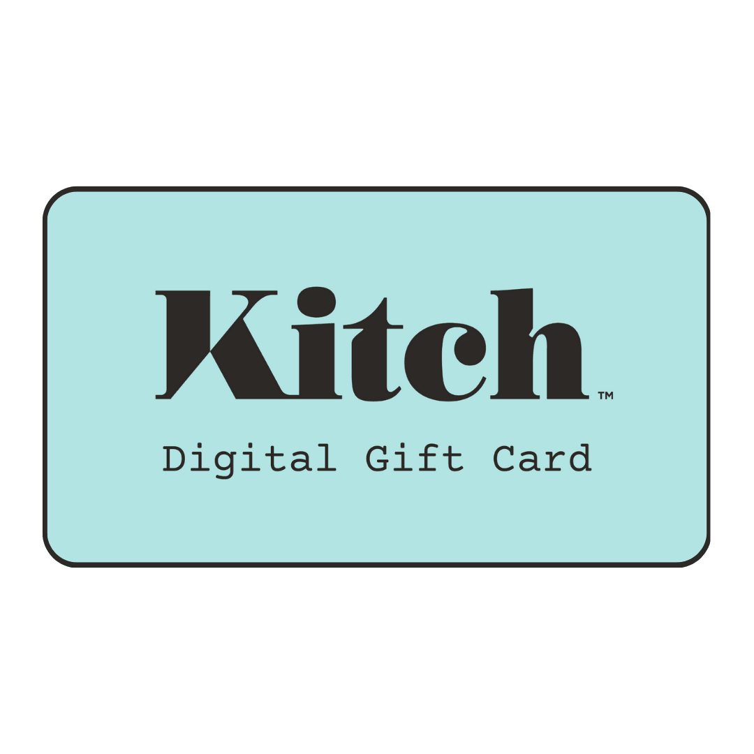 Digital Gift Card - Kitch